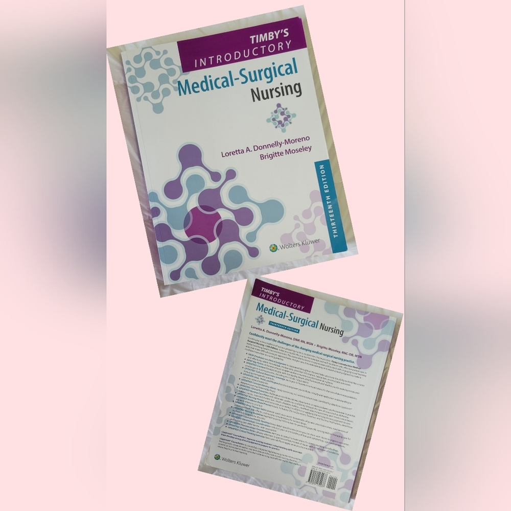 Timby's Introductory Medical-Surgical Nursing